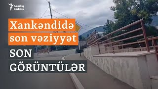 Xankəndidə son vəziyyət: Şəhərdə həyacan siqnalı səsləri eşidilir