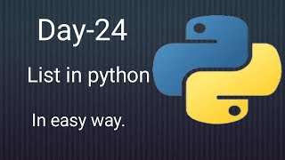 Python 45Days Series | Day-24 |List | Python Tutorials