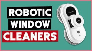 BEST ROBOTIC WINDOW CLEANERS 2021