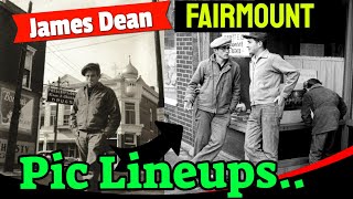 Episode #10 James Dean Series  Fairmount Downtown Picture Line Ups