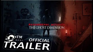 Paranormal Activity: The Ghost Dimension (2015) Official Trailer 1080p