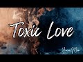 Yuna Mun - Toxic Love - [Official Lyric Video]