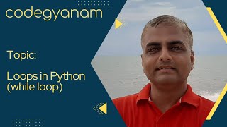 while loop in Python (Part 2)