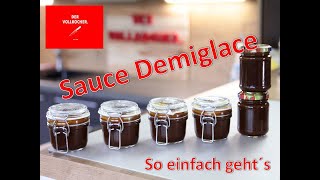 Sauce Demiglace - braune Grundsauce bzw. Bratensauce! So einfach geht´s