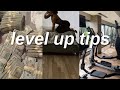 How to LEVEL UP for real .. what they don't tell you!