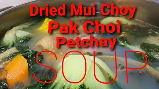 Dried Mui Choy Pak Choi Petchay Soup | #shorts | Elisa Paguirigan