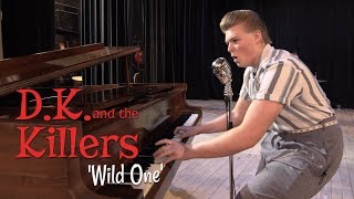 'Wild One' DK and the Killers (bopflix sessions) BOPFLIX