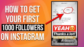 How to get your First 1000 Followers on Instagram | 10 Steps to 1000 Followers