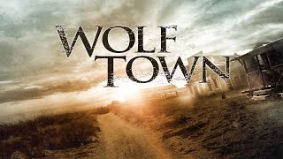 Wolf Town (2011) | Full Movie