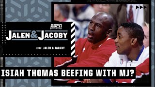 Isiah Thomas STILL has time for Michael Jordan beef 👀 | Jalen \u0026 Jacoby