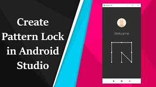 Pattern Lock View in Android Studio
