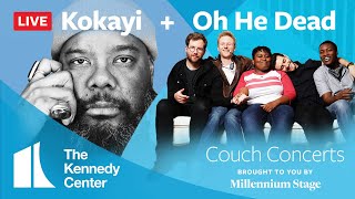 Couch Concert - Kokayi and Oh He Dead