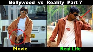 Bollywood vs Reality 7 | Real Life Funny Video | OYE TV