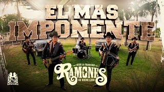 Los Ramones De Nuevo Leon - El Mas Imponente [Official Video]
