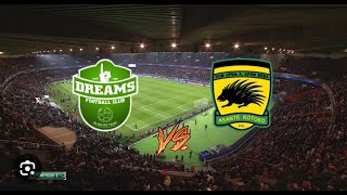 DREAMS FC 1 VS ASANTE KOTOKO 2