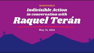 Raquel Terán In Conversation with Indivisible Action