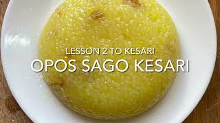 OPOS Sago Kesari