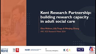 Kent Research Partnership  building research capacity in adult social care