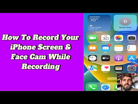 How To Record Your iPhone Screen & Face Cam While Recording