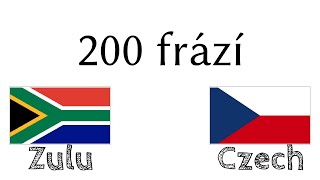 200 frází - Zuluština - Čeština