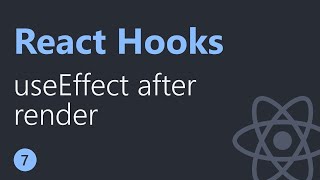 React Hooks Tutorial 7 | useEffect after render | Hindi Urdu