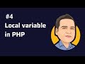 Local Variable - Understanding local variabe in php