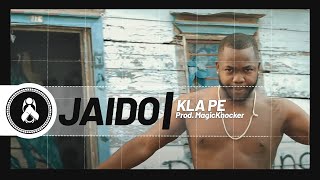 Jaido - Kla Pe (Prod. MagicKnocker)🐒