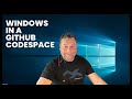 Windows in a Github Codespace Dev Container