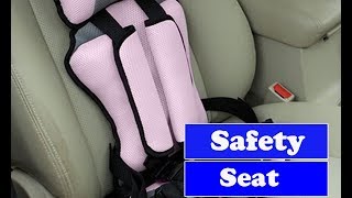 Safety Seat for Child
