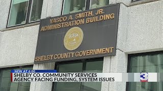 Shelby Co. community services agency faces funding, system issues