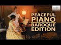 Peaceful Piano: The Baroque Collection