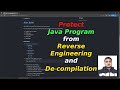 Java Security: Prevent Reverse Engineering & Decompiling Without Obfuscation