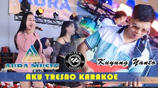 All Artis Ft KUYUNG YANTO AURA MUSIC-Aku Tresno Karakoe || Live Keban 1