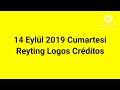 14 Eylül 2019 Cumartesi Reyting Logos Créditos