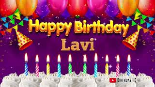 Lavi Happy birthday To You - Happy Birthday song name Lavi 🎁