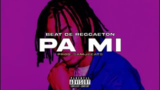 [FREE] Anuel AA x Ozuna type Beat Reggaeton "PA MI" | Beat Reggaeton Instrumental