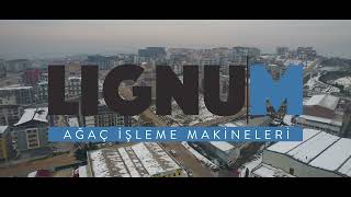 Lignum Ağaç İşleme Makineleri | Lignum Woodworking Machinery