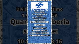 QUANTO RENDE OS DIVIDENDOS NA AÇÃO DA Sanepar #SAPR4 #Shorts