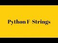 Quick Intro to F-Strings in Python for String Formatting