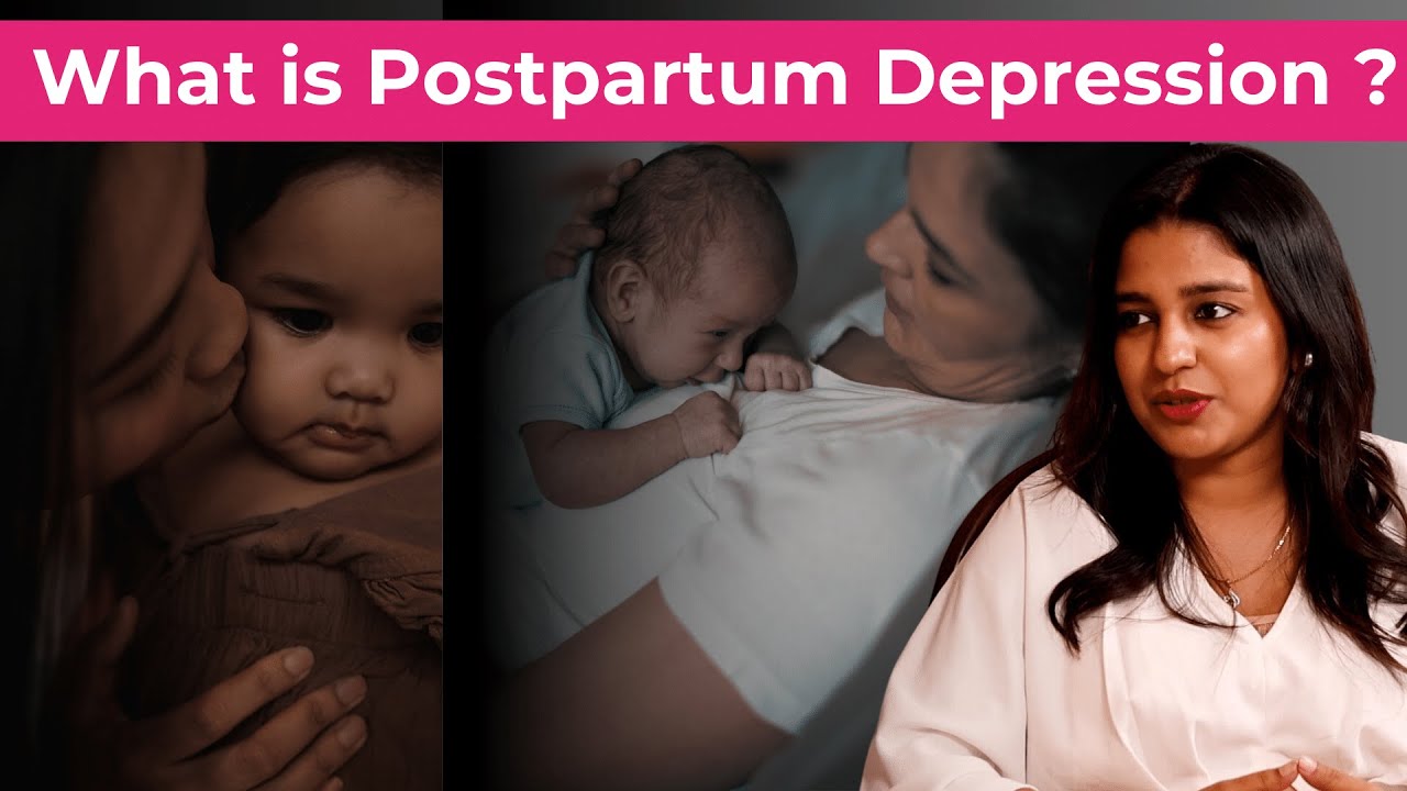 A Complete Guide To Understanding Postpartum Depression