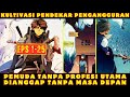 FULL PART 1 - 25 ❗ KULTIVASI PENDEKAR PENGANGGURAN ❗MODAL PUSH UP AUTO OP❗MANHWA MANHUA