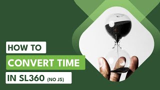 How to convert milliseconds into human readable format in Storyline 360?