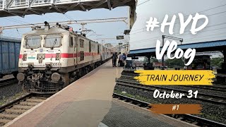 Hyderabad Vlog | Train Journey | October 31 | Day 1 | Prem Moon