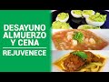 Desayuno, Lunch y Cena Para Verte Más Joven y Delgada