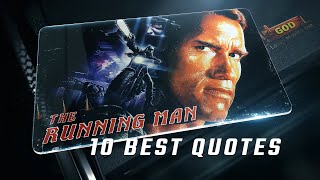 The Running Man 1987 | 10 Best Quotes