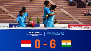 Indonesia 0-6 India | AFC U-20 Women's Asian Cup Qualifiers Round 1 | Highlights