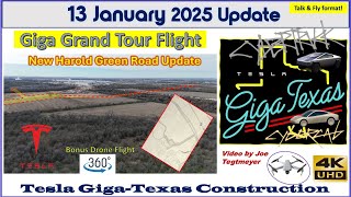 Grand Tour, New Harold Green Rd Permit \u0026 360 Degree Flight! 13 Jan 2025 Giga Texas Update (09:55AM)