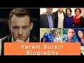 Kerem Bürsin Biography Lifestyle Girlfriend Family Net worth