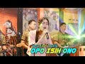 Opo Isih Ono (Cipt.Dhebaz) Veronika Dantik - Garaga Djandhut Sragen (Official Live Music)