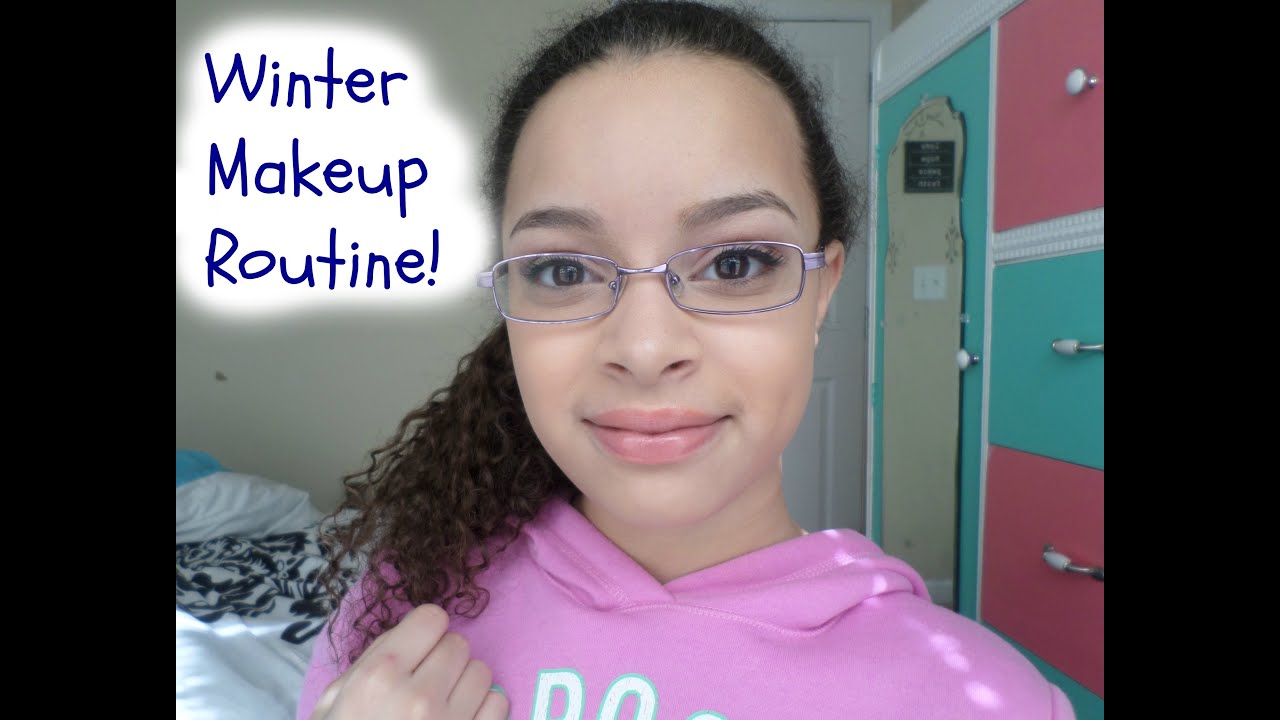 Winter Makeup Routine Youtube